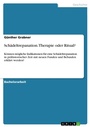 Cover: Schaedeltrepanation. Therapie oder Ritual? - GRIN Verlag