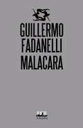 Cover: Malacara - Almad&iacute;a Ediciones