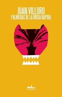 Abbildung von: Palmeras de la brisa rápida - Almadía Ediciones