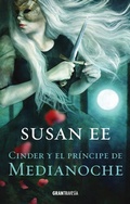 Cover: Cinder y el pr&iacute;ncipe de Medianoche - Oc&eacute;ano Gran Traves&iacute;a