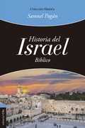 Cover: Historia del Israel b&iacute;blico - Editorial CLIE