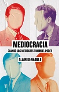 Cover: Mediocracia : cuando los mediocres llegan al poder - Turner Publicaciones S.L.