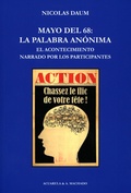 Cover: Mayo del 68: la palabra an&oacute;nima - Antonio Machado Libros