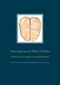 Cover: Demosocracy, the solution to the political dilemma? - Books on Demand