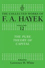 Cover: The Pure Theory of Capital - Routledge