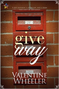 Enlarge image Cover: Give Way - NineStar Press, LLC