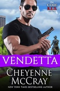 Cover: Vendetta (Code R.E.D., #3) - Cheyenne McCray LLC