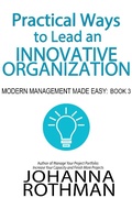 Cover: Practical Ways to Lead an Innovative Organization (Modern Management Made Easy, #3) - Modern Management Made Easy