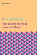 Cover: Your guide to becoming a successful leader - tredition