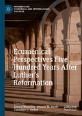 Cover: Ecumenical Perspectives Five Hundred Years After Luther's Reformation - Palgrave Macmillan