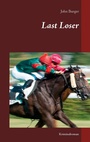 Cover: Last Loser - Books on Demand