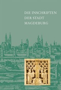 Cover: Die Inschriften der Stadt Magdeburg - Reichert Verlag