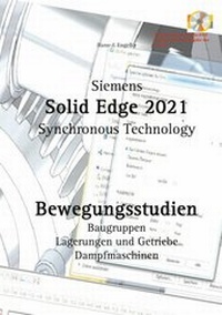 Abbildung von: Solid Edge 2021 Bewegungsstudien - Books on Demand