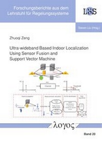 Abbildung von: Ultra-wideband Based Indoor Localization Using Sensor Fusion and Support Vector Machine - Logos Berlin
