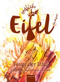 Abbildung von: ENDLICH EIFEL - Band 4 - Eifelbildverlag