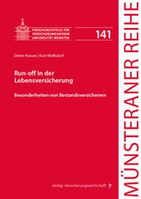 Enlarge image Cover: Run-off in der Lebensversicherung - VVW Verlag Versicherungswirtschaft