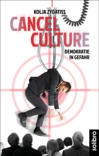 Abbildung von: Cancel Culture - Solibro Verlag