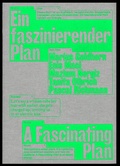 Cover: Marius Goldhorn, Enis Maci, Pascal Richmann: Ein faszinierender Plan - Spector Books