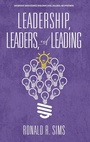 Cover: Leadership, Leaders and Leading - Information Age Publishing