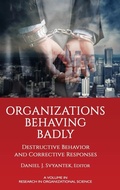 Cover: Organizations Behaving Badly - Information Age Publishing