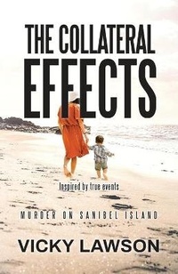 Enlarge image Cover: Collateral Effects - Vicky Lawson