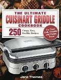 Cover: The Ultimate Cuisinart Griddle Cookbook - Jane Thomas