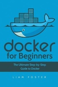 Cover: Docker for Beginners - 17 Books Publishing