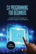 Cover: C# Programming For Beginners - 17 Books Publishing