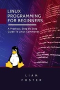 Cover: Linux Programming for Beginners - 17 Books Publishing