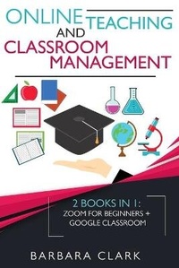 Enlarge image Cover: Online Teaching and Classroom Management - Charlie Creative Lab