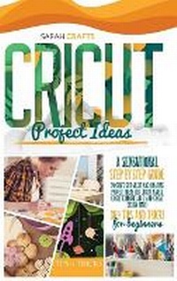 Abbildung von: Cricut Project Ideas - Fox Publishing