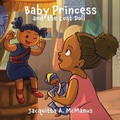 Cover: Baby Princess and the Lost Doll - Worlds To Discover