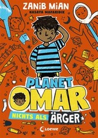 Abbildung von: Planet Omar (Band 1) - Nichts als Ärger - Loewe