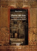 Cover: Puerta del Este - UNAM, Direcci&oacute;n General de Publicaciones y Fomento Editorial