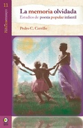Cover: La memoria olvidada - Bonilla Artigas Editores