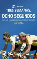 Cover: Tres semanas, ocho segundos - Libros de Ruta