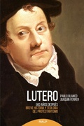 Cover: Lutero 500 a&ntilde;os despu&eacute;s - Ediciones Rialp, S.A.