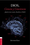 Cover: Dios, ciencia y conciencia - Editorial CLIE