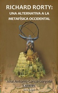 Cover: Richard Rorty: una alternativa a la metaf&iacute;sica occidental - Laertes