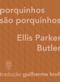 Cover: Porquinhos s&atilde;o porquinhos - Bal&atilde;o Editorial