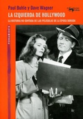 Cover: La izquierda de Hollywood - Antonio Machado Libros