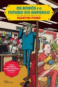 Cover: Os rob&ocirc;s e o futuro do emprego - Best Business