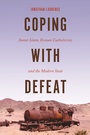 Cover: Coping with Defeat - Princeton University Press