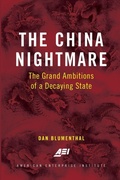 Cover: The China Nightmare - AEI Press