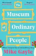 Cover: The Museum of Ordinary People - Hodder & Stoughton Ltd