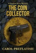 Cover: The Coin Collector (Nathan Perry Mysteries, #2) - Seventh Star Press
