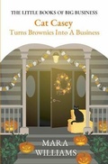 Cover: Cat Casey  Turns Brownies Into A Business - Success Street Coaching LLC