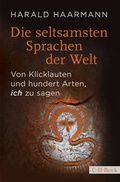 Cover: Die seltsamsten Sprachen der Welt - C.H.BECK