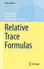 Cover: Relative Trace Formulas - Springer