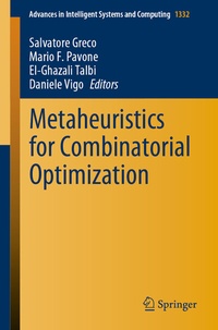 Enlarge image Cover: Metaheuristics for Combinatorial Optimization - Springer